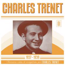 Charles Trenet: 1937 - 1939 (Remasterisé en 2017)