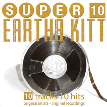 Eartha Kitt: Super 10