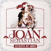 Joan Sebastian: Secreto De Amor (En Vivo)