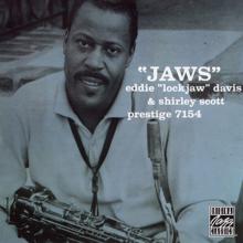 Eddie "Lockjaw" Davis: Jaws (Remastered 1993) (JawsRemastered 1993)