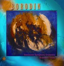 Bramwell Tovey: Borodin: Symphonies Nos. 1 and 3 / Overture To Prince Igor