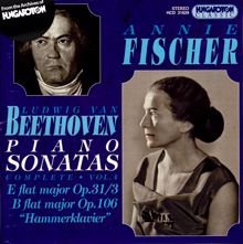 Annie Fischer: Beethoven: Complete Piano Sonatas, Vol. 4: Nos. 18 and 29