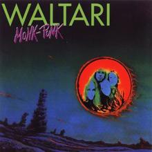Waltari: I Was Born in the Wrong Decade