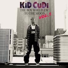 Kid Cudi: The Boy Who Flew To The Moon (Vol. 1)