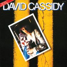 David Cassidy: Gettin' It in the Street