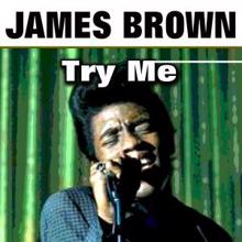 James Brown: Try Me