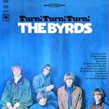 The Byrds: Turn! Turn! Turn!