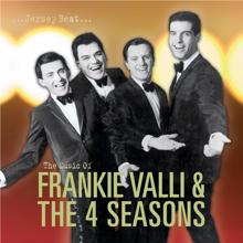 Frankie Valli & The Four Seasons: Jersey Beat: The Music Of Frankie Valli and The Four Seasons