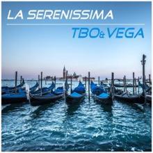 TbO & Vega: La Serenissima