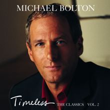 Michael Bolton: Try A Little Tenderness (Album Version)
