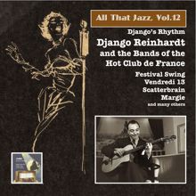 Django Reinhardt: All That Jazz, Vol. 12: Django Reinhardt & the Bands of the "Hot Club de France"