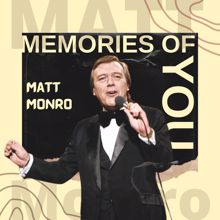 Matt Monro: Memories of You