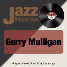 Gerry Mulligan: Jazz Master