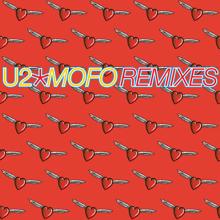 U2: Mofo (Remixes / Remastered 2024) (MofoRemixes / Remastered 2024)