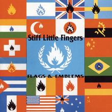 Stiff Little Fingers: Die and Burn