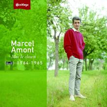 Marcel Amont: Heritage - Moi, Le Clown - Polydor (1964-1965)