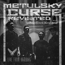 Long Distance Calling: Metulsky Curse Revisited (Live from Hamburg 2019)