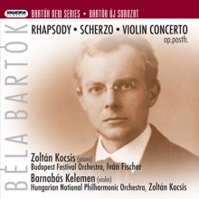 Zoltán Kocsis: Bartok, B.: Violin Concerto No. 1