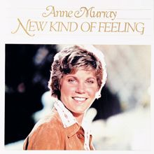 Anne Murray: New Kind Of Feeling