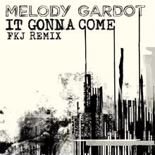 Melody Gardot: It Gonna Come (FKJ Remix)
