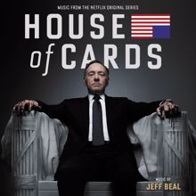 Jeff Beal: House Of Cards Main Title Theme