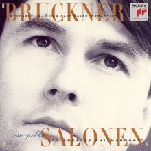 Esa-Pekka Salonen: Bruckner: Symphony No. 4 in E-Flat Major, WAB 104 "Romantic"