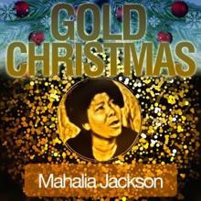 Mahalia Jackson: Gold Christmas