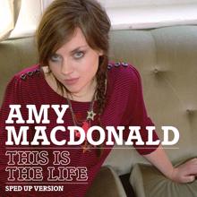 Amy Macdonald: This Is The Life (Sped Up Version) (This Is The LifeSped Up Version)