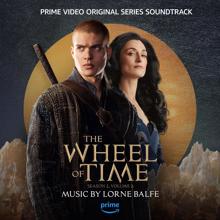 Lorne Balfe: The Wheel of Time: Season 2, Vol. 2 (Prime Video Original Series Soundtrack)