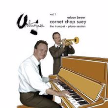 Urban Beyer: Cornet Chop Suey, Vol. 1