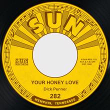 Dick Penner: Your Honey Love / Cindy Lou