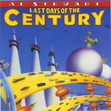Al Stewart: Last Days Of The Century