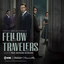 Paul Leonard-Morgan: Fellow Travelers Main Title Theme
