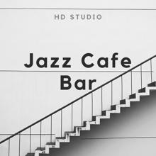 HD Studio: Jazz Cafe Bar