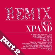 Deux: Xpand (Javi Colors & DJ Garces Remix)