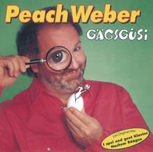 Peach Weber: Megagigahage