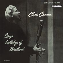 Chris Connor: Lullabys Of Birdland (Remastered 2014)