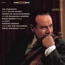 Zino Francescatti: Walton: Concerto for Violin and Orchestra - Lalo: Symphonie Espagnole