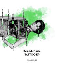 Pablo Inzunza: Tattoo EP