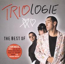 Trio: Triologie - The Best Of Trio
