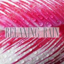 Rain Sounds: Relaxing Rain