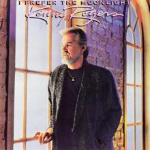 Kenny Rogers: You Can't Say (You Don't Love Me Anymore)