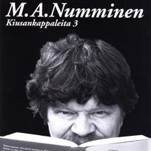 M.A. Numminen: Tietämättömyydessään