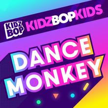 KIDZ BOP Kids: Dance Monkey