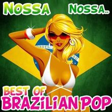 Janeiro Sound Machine: Nossa Nossa - Best of Brazilian Pop