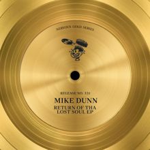 Mike Dunn: Now That You're Gone