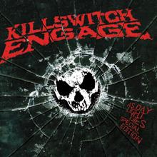 Killswitch Engage: Desperate Times