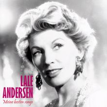 Lale Andersen: Meine besten Songs (Remastered)