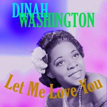 Dinah Washington: Nothing Ever Changes