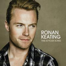 Ronan Keating: This Is Your Song (Radio Mix)